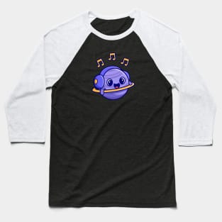 Cute Planet Listening Music With Headphone Cartoon Baseball T-Shirt